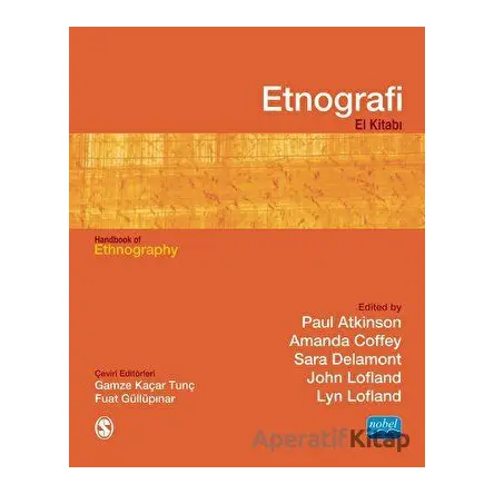 Etnografi El Kitabı / Hand Book Of Ethnogra - Paul Atkinson - Nobel Akademik Yayıncılık