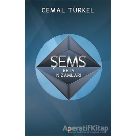 Şems Beta Nizamları - Cemal Türker - Cinius Yayınları