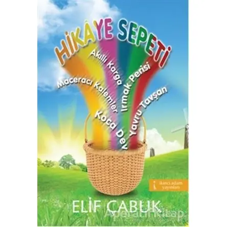 Hikaye Sepeti - Elif Çabuk - İkinci Adam Yayınları