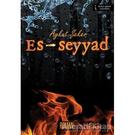 Es-seyyad - Aykut Şeker - İkinci Adam Yayınları