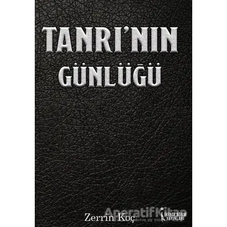 Tanrının Günlüğü - Zerrin Koç - İkinci Adam Yayınları