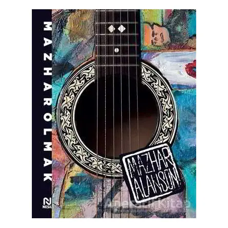 Mazhar Olmak (Albüm Hediyeli) - Mazhar Alanson - Nesil Yayınları
