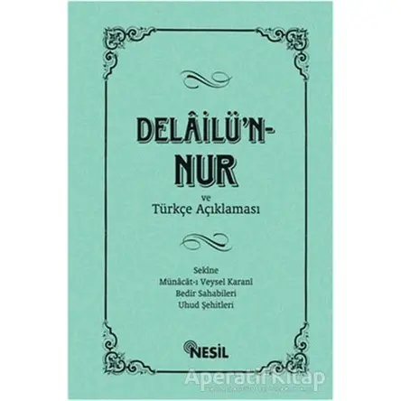 Delailün-Nur - Kenan Demirtaş - Nesil Yayınları