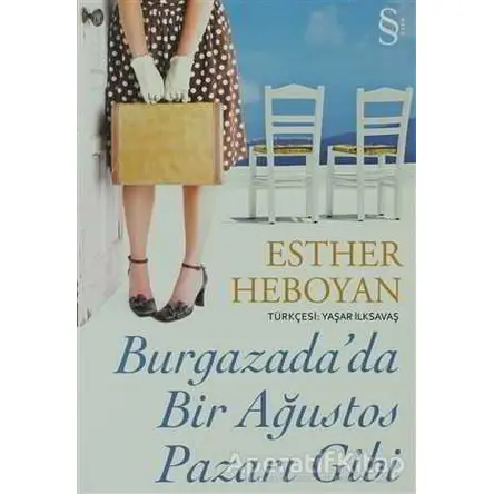 Burgazada’da Bir Ağustos Pazarı Gibi - Esther Heboyan - Everest Yayınları