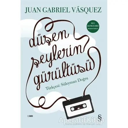Düşen Şeylerin Gürültüsü - Juan Gabriel Vasquez - Everest Yayınları