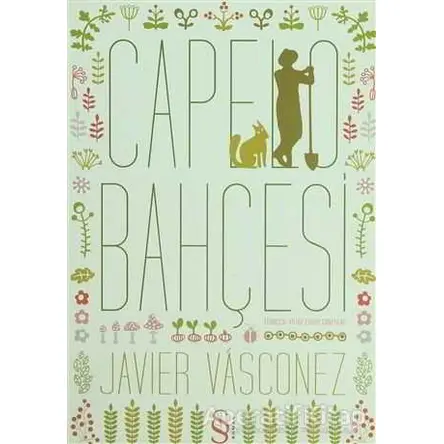 Capelo Bahçesi - Javier Vasconez - Everest Yayınları