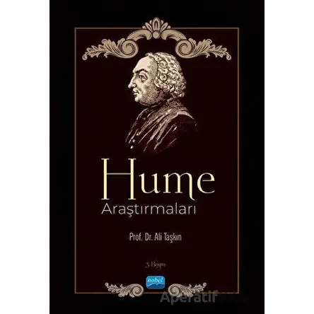 Hume Araştırmaları - Ali Taşkın - Nobel Akademik Yayıncılık