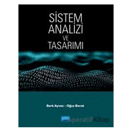 Sistem Analizi ve Tasarımı - Oğuz Borat - Nobel Akademik Yayıncılık