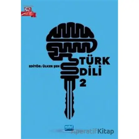 Türk Dili 2 - Kolektif - Nobel Akademik Yayıncılık