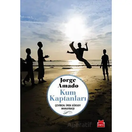 Kum Kaptanları - Jorge Amado - Kırmızı Kedi Yayınevi