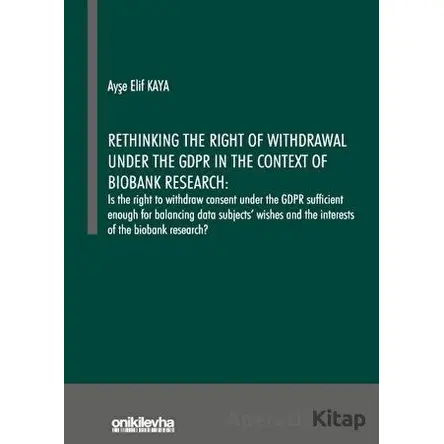 Rethinking the Right of Withdrawal Under the GDPR in the Context of Biobank Research