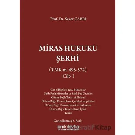 Miras Hukuku Şerhi - Sezer Çabri - On İki Levha Yayınları