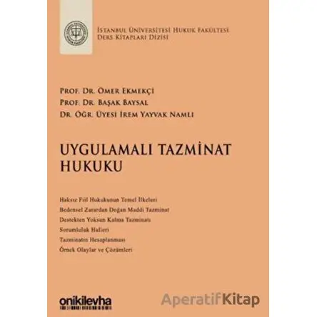 Uygulamalı Tazminat Hukuku - Başak Baysal - On İki Levha Yayınları