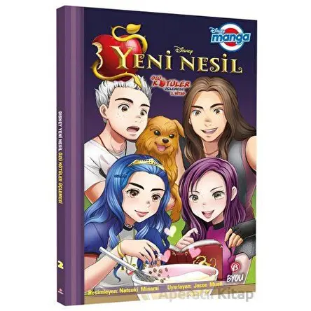 Disney Manga - Yeni Nesil: Özü Kötüler Üçlemesi 2. Kitap - Jason Muell - Beta Byou