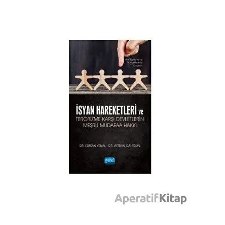 İsyan Hareketleri ve Terörizme Karşı Devletlerin Meşru Müdafaa Hakkı