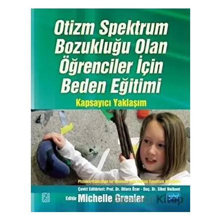 Otizm Spektrum Bozukluğu Olan Öğrenciler İçin Beden Eğitimi