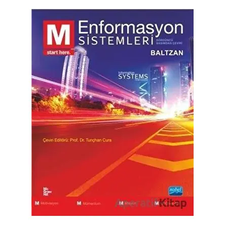 Enformasyon Sistemleri - Information Systems - Paige Baltzan - Nobel Akademik Yayıncılık