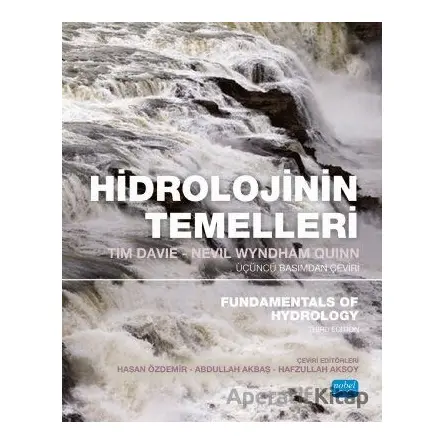 Hidrolojinin Temelleri - Nevil Wyndham Quinn - Nobel Akademik Yayıncılık