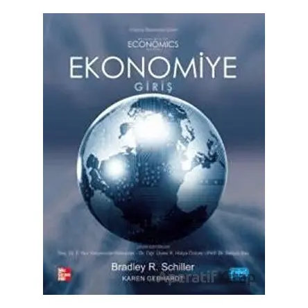 Ekonomiye Giriş - Bradley R. Schiller - Nobel Akademik Yayıncılık