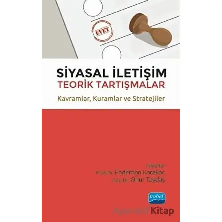 Siyasal İletişim - Kolektif - Nobel Akademik Yayıncılık
