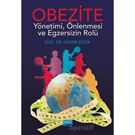 Obezite - Güner Çiçek - Nobel Akademik Yayıncılık