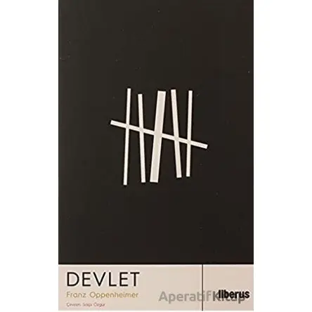 Devlet - Franz Oppenheimer - Liberus Yayınları