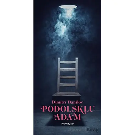 Podolsklu Adam - Dimitri Danilov - Nomos Kitap
