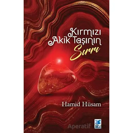 Kırmızı Akik Taşının Sırrı - Hamid Hüsam - Feta Yayıncılık