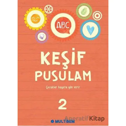 Keşif Pusulam 2 - Kolektif - Multibem Yayınları