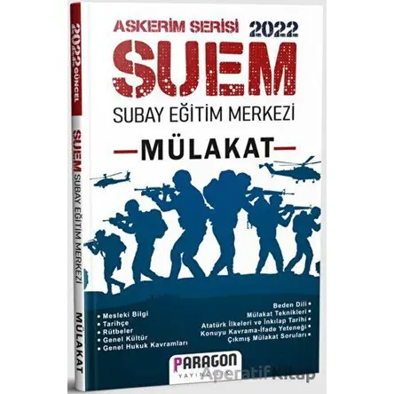 2022 SUEM Subay Eğitim Merkezi Mülakat Kitabı - Kolektif - Paragon Yayıncılık