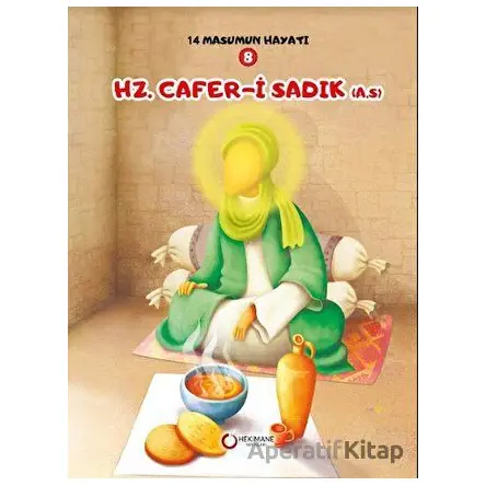 Hz. Cafer-i Sadık ( A.S.) - Zehra Abdi - Hekimane Yayınları
