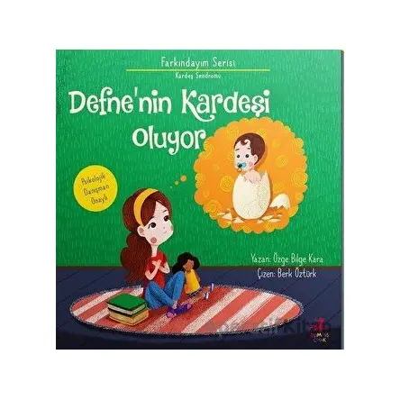 Defnenin Kardeşi Oluyor - Özge Bilge Kara - Olimpos Çocuk
