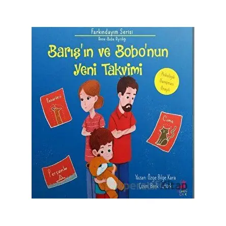 Barışın ve Bobonun Yeni Takvimi - Özge Bilge Kara - Olimpos Çocuk