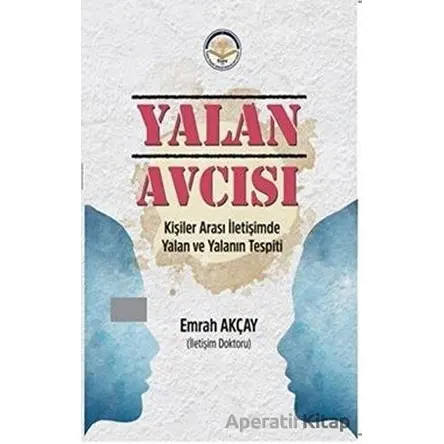 Yalan Avcısı - Emrah Akçay - Türk İdari Araştırmaları Vakfı