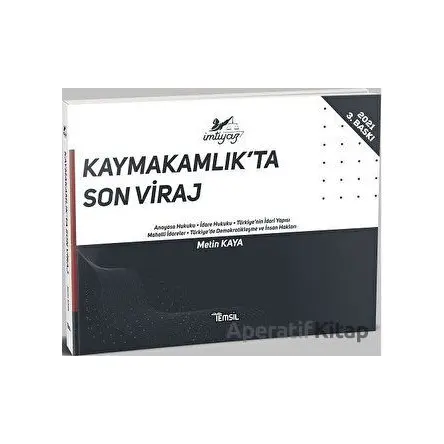 Kaymakamlıkta Son Viraj - Metin Kaya - Temsil Kitap