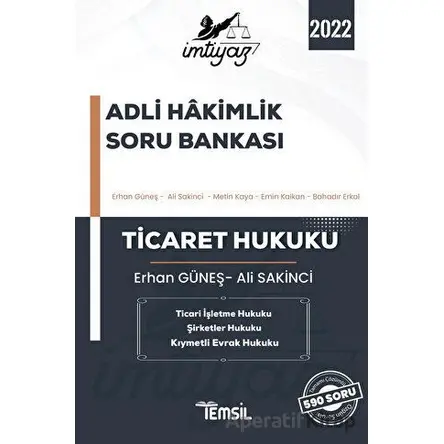 İmtiyaz Ticaret Hukuku Adli Hakimlik Soru Bankası 2021 - Erhan Güneş - Temsil Kitap