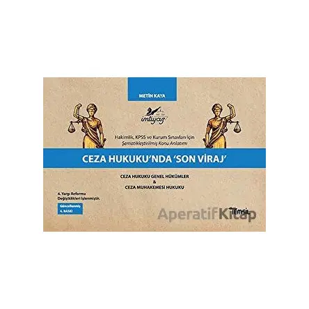 Ceza Hukukunda Son Viraj - Metin Kaya - Temsil Kitap