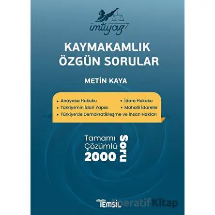 İmtiyaz Kaymakamlık Özgün Sorular - Metin Kaya - Temsil Kitap