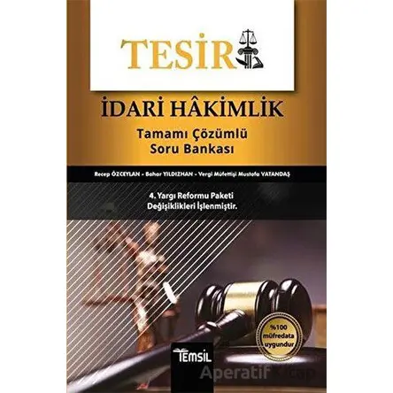 Tesir İdari Hakimlik Tamamı Çözümlü Soru Bankası - Mustafa Vatandaş - Temsil Kitap