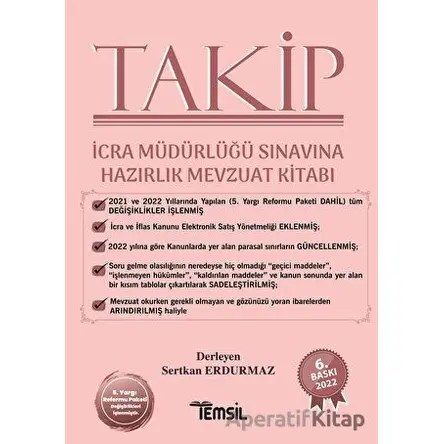 Takip İcra Müdürlüğü Sınavına Hazırlık Mevzuat Kitabı - Sertkan Erdurmaz - Temsil Kitap