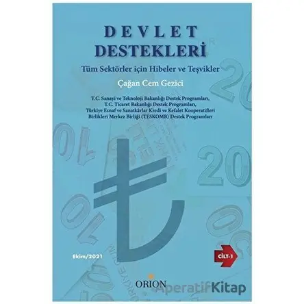 Devlet Destekleri Cilt-1 - Çağan Cem Gezici - Orion Kitabevi