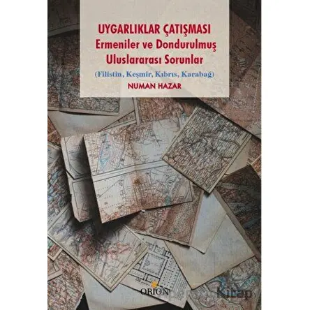 Uygarlıklar Çatışması - Numan Hazar - Orion Kitabevi