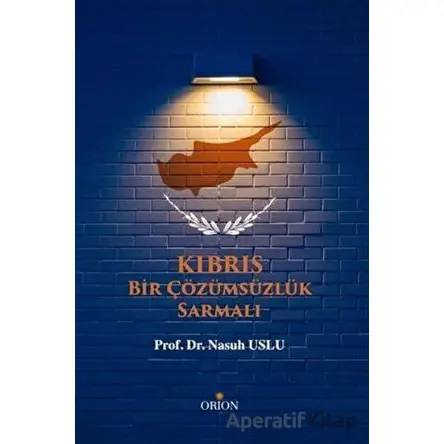 Kıbrıs - Nasuh Uslu - Orion Kitabevi