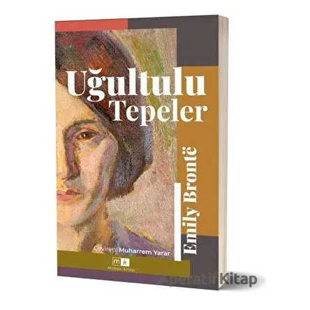 Uğultulu Tepeler (Tam Metin) - Emily Bronte - Mirhan Kitap
