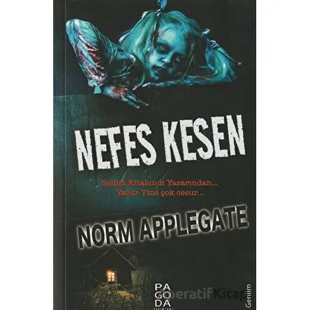 Nefes Kesen - Norm Applegate - Pagoda Yayınları