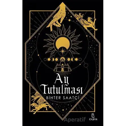 Ay Tutulması - Bihter Saatçi - Otantik Kitap