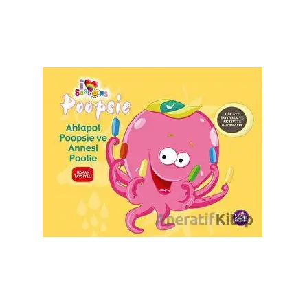 Ahtapot Poopsie ve Annesi Poolie - Kolektif - Mor Kelebek