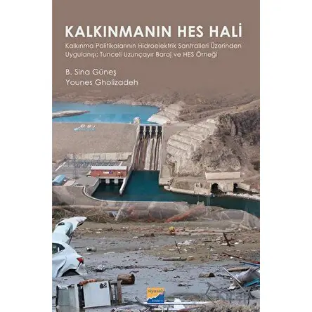Kalkınmanın HES Hali - B. Sina Güneş - Siyasal Kitabevi