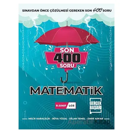 8. Sınıf Son 400 Soru Matematik Soru Bankası - Melik Karaçelik - Gerçek Başarı Yayınları