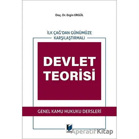 Devlet Teorisi - Ergin Ergül - Adalet Yayınevi